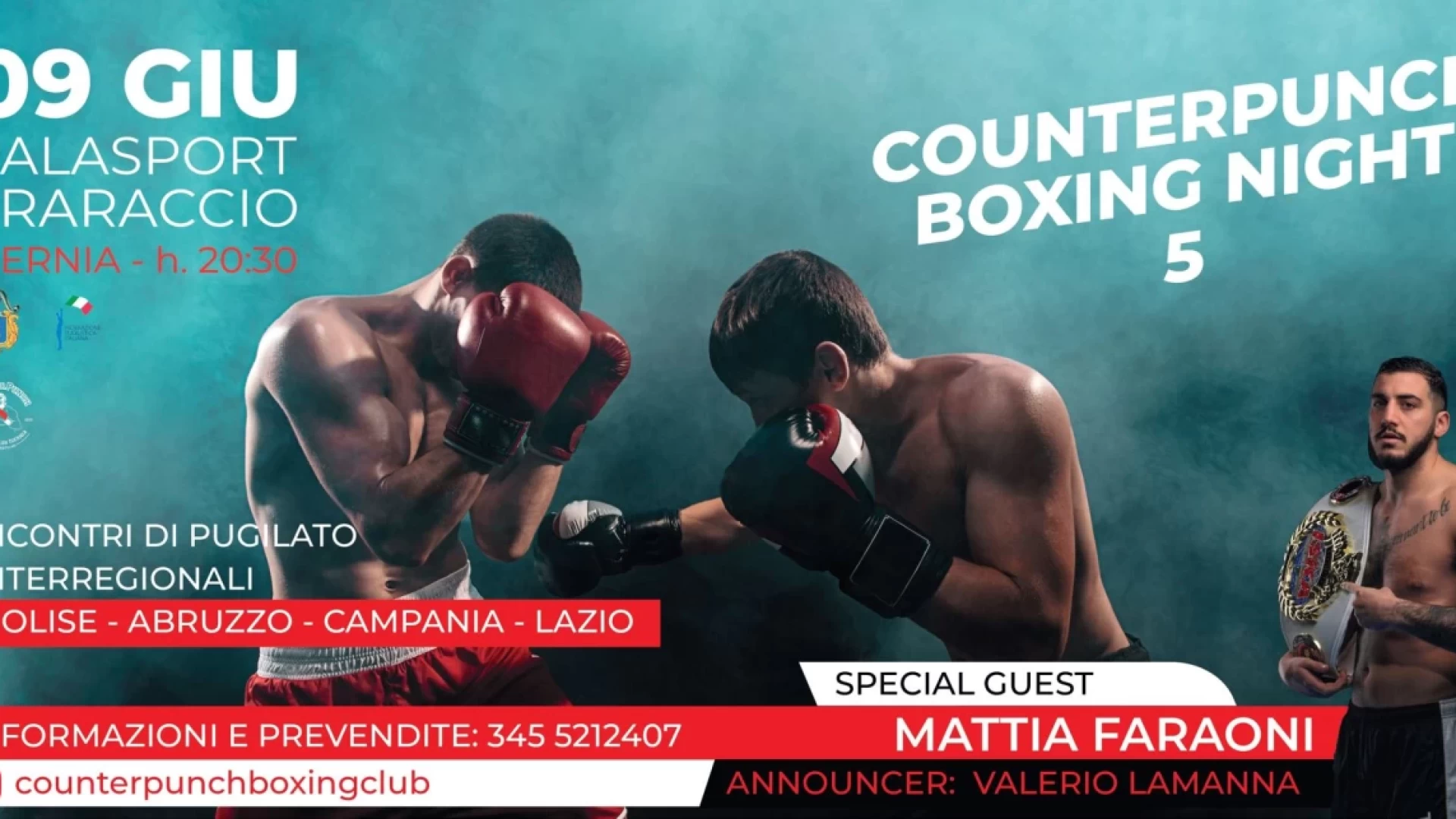 Pugilato: Counterpunch Boxing Night, cresce l’attesa per l’evento sportivo ad Isernia. Prevendite ancora aperte.